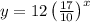 y=12\left( \frac{17}{10} \right)^x