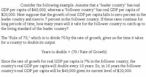 Assume that a leader country has real gdp per capita of $40,000, whereas a follower country has