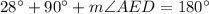 28^{\circ}+ 90^{\circ} + m\angle AED = 180^{\circ}