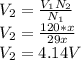 {V_{2}}=\frac{ V_{1}{N_{2} }  }{N_{1} } \\  {V_{2}}=\frac{ 120*{x }  }{29x } \\  {V_{2}}=4.14V