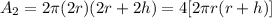 A_2=2\pi (2r)(2r+2h)=4[2\pi r(r+h)]