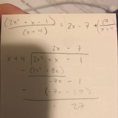 (2x^2+x-1)/(x+4) use long division write result in fractional form