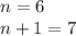 n=6\\n+1=7