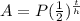 A=P( \frac{1}{2} ) ^{ \frac{t}{h} }