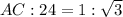 AC:24=1:\sqrt 3