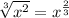 \sqrt[3]{ x^{2} } = x^{ \frac{2}{3} }