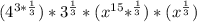 (4^{3*\frac{1}{3}}) * 3^\frac{1}{3} *  (x^{15}*^\frac{1}{3}) * (x^{\frac{1}{3}})