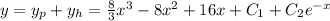 y=y_p+y_h =\frac{8}{3}x^3-8x^2+16x+ C_1 + C_2e^{-x}