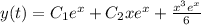 y(t)=C_1e^x+C_2xe^x+\frac{x^3e^x}{6}