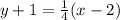 y+1=\frac{1}{4}(x-2)