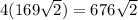 4(169 \sqrt{2}) = 676 \sqrt{2}