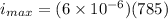 i_{max}= (6\times 10^{-6}) (785)