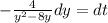 -\frac{4}{y^2-8y}{dy}=dt