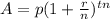 A=p(1+\frac{r}{n})^{tn}