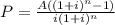 P=\frac{A((1+i)^n-1)}{i(1+i)^n}