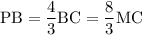 \rm \displaystyle PB = \frac{4}{3}BC = \frac{8}{3}MC