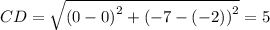 CD=\sqrt{\left(0-0\right)^2+\left(-7-\left(-2\right)\right)^2}=5