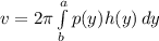 v = 2\pi\int\limits^a_b {p(y)h(y)} \, dy
