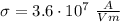 \sigma=3.6\cdot10^7~ \frac{A}{Vm}