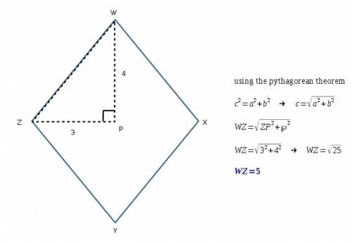 The diagonals of rhombus wxyz intersect at point p. if wp = 4 and zp = 3, find the perimeter of the
