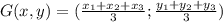 G(x,y)=(\frac{x_{1}+x_{2}+x_{3}}{3}; \frac{y_{1}+y_{2}+y_{3}}{3})