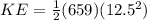 KE =  \frac{1}{2}(659)(12.5^2)