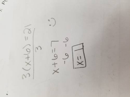 Solve for x. check your solution:  3(x+6)=21  show your work