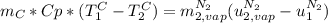 m_C*Cp*(T_1^C-T_2^C)=m_{2,vap}^{N_2}(u_{2,vap}^{N_2}-u_1^{N_2})