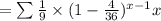 =\sum \frac{1}{9}\times (1-\frac{4}{36})^{x-1}x