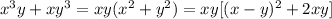 x^3y+xy^3 = xy(x^2+y^2) = xy[(x-y)^2+2xy]