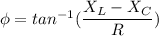 \phi=tan^{-1}(\dfrac{X_{L}-X_{C}}{R})