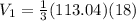 V_{1} = \frac{1}{3}(113.04)(18)