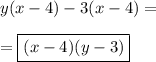 y(x-4)-3(x-4)= \\\\ =\boxed{(x-4)(y-3)}