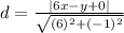 d=\frac{|6x-y+0|}{\sqrt{(6)^2+(-1)^2}}