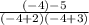 \frac{(-4)-5}{(-4+2)(-4+3)}
