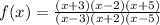 f(x)=\frac{(x+3)(x-2)(x+5)}{(x-3)(x+2)(x-5)}