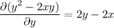 \dfrac{\partial(y^2-2xy)}{\partial y}=2y-2x
