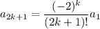 a_{2k+1}=\dfrac{(-2)^k}{(2k+1)!}a_1