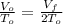 \frac{V_o}{T_o}=\frac{V_f}{2T_o}