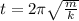 t = 2\pi\sqrt{\frac{m}{k}}