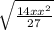 \sqrt{\frac{14x x^{2}}{27}}