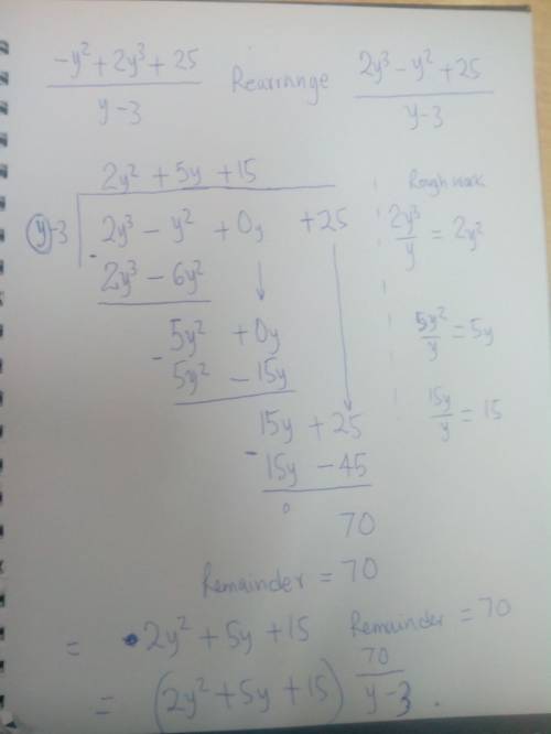 How to solve (-y^2+2y^3+25)/(y-3) using long division