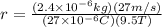 r=\frac{(2.4\times10^{-6}kg)(27m/s) }{(27\times10^{-6}C)(9.5T) }