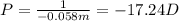 P=\frac{1}{-0.058 m}=-17.24 D
