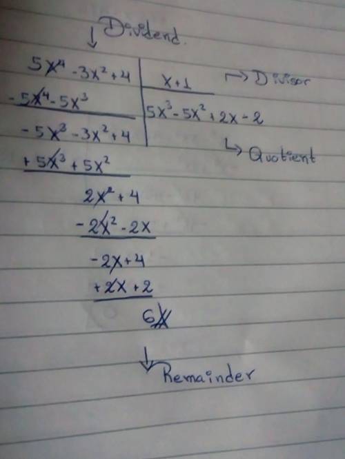 Find the quotient. (5x^4 -3x^2+4)÷ (x+1) hurry
