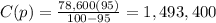 C(p)=\frac{78,600(95)}{100-95}=1,493,400