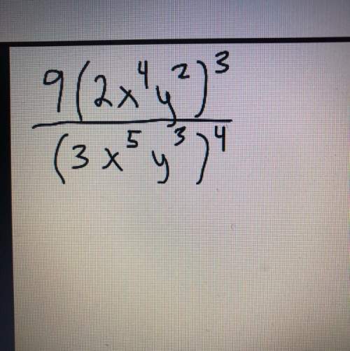 Simplify showing your work 9(2x^4y^2)^3/(3x^5y^3)4