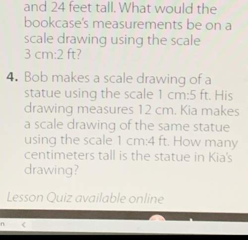 Do you know how to do number 4 i have the answer but i need to show my work in my notebook plz me