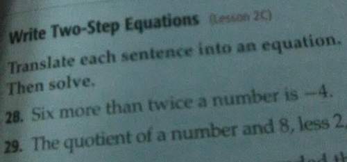 Translate the sentence into an equation then solve. - the quotient of a number and 8, less 2, is 5
