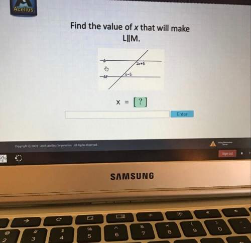 Find the value of x that will make l||m. me on i need this done